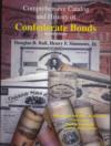 Book cover for Comprehensive Catalog and History of Confederate Bonds
